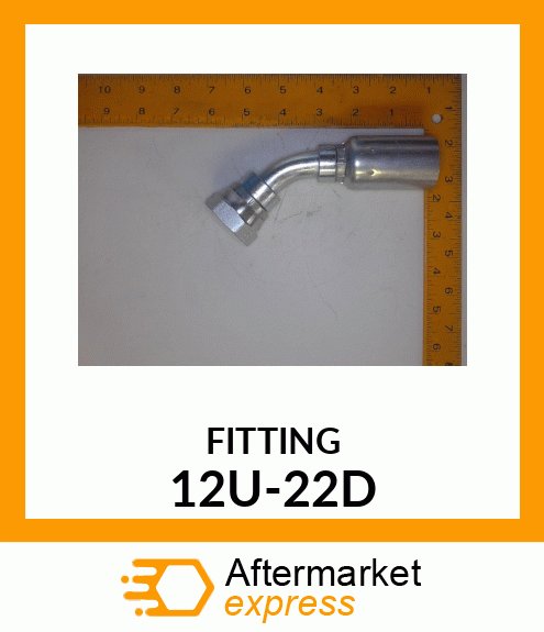 FITTING 12U-22D