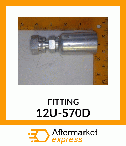 FITTING 12U-S70D