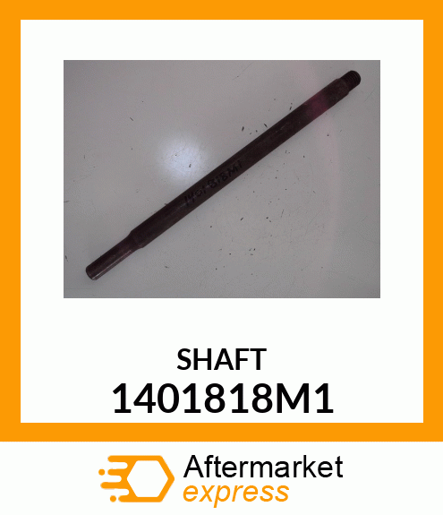 SHAFT 1401818M1