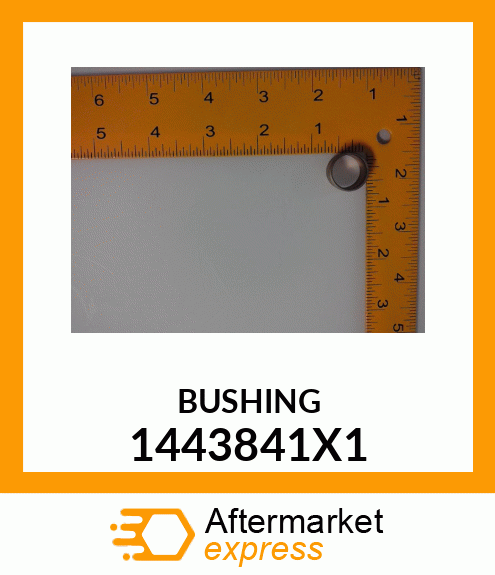 BUSHING 1443841X1