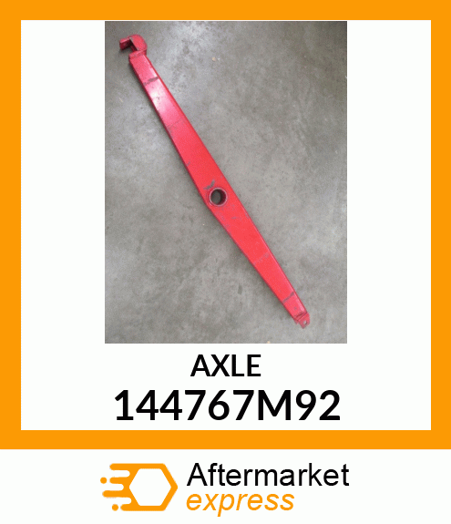 AXLE 144767M92