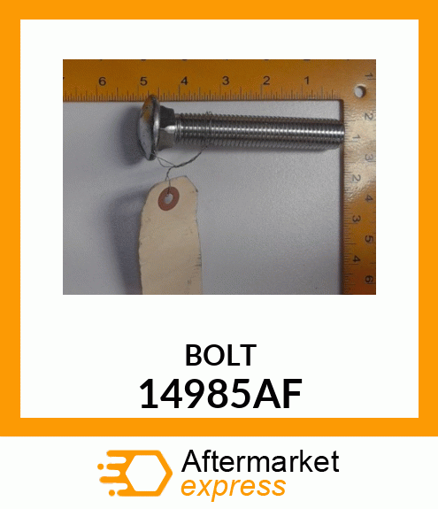 BOLT 14985AF