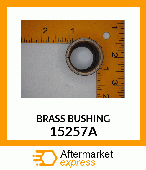 BRASS BUSHING 15257A