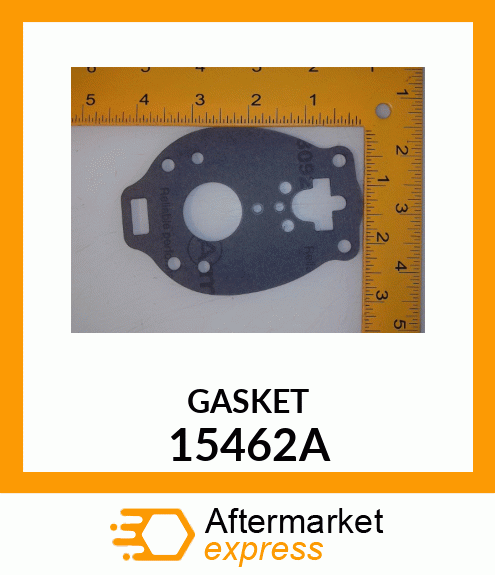 GASKET 15462A