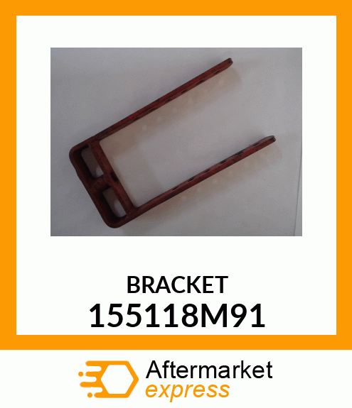 BRACKET 155118M91