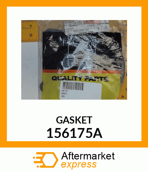 GASKET 156175A