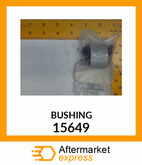 BUSHING 15649