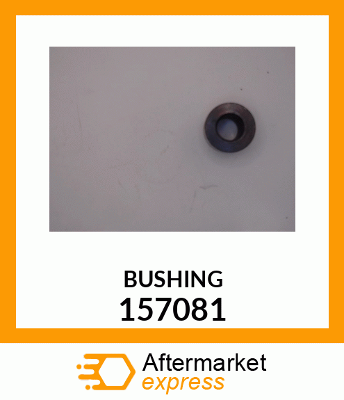 BUSHING 157081