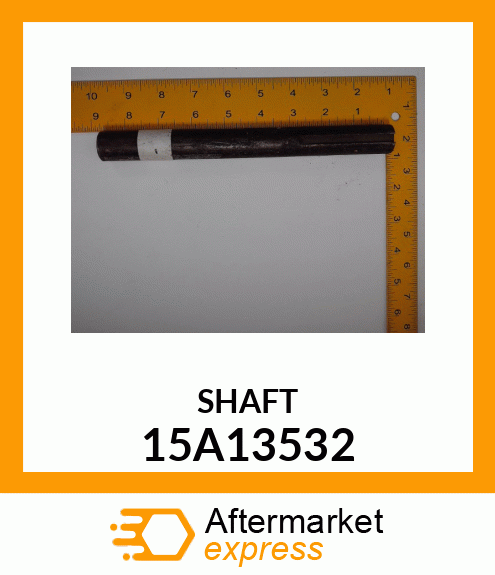 SHAFT 15A13532