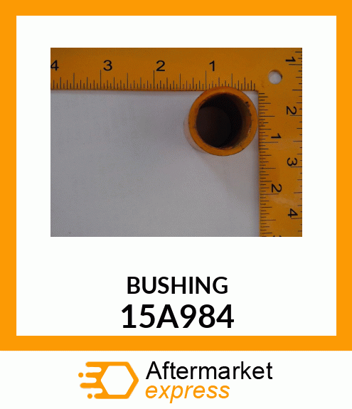 BUSHING 15A984