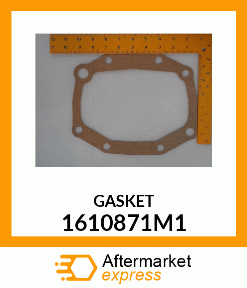 GASKET 1610871M1