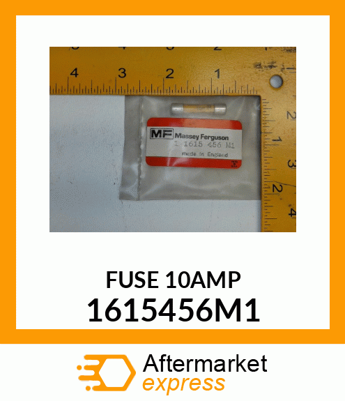 FUSE10AMP 1615456M1