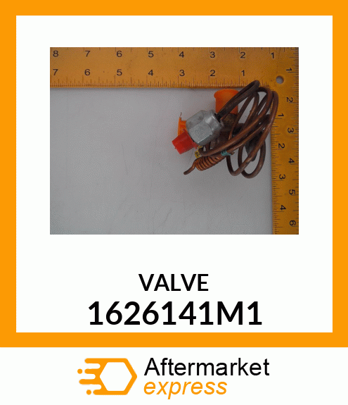 VALVE 1626141M1