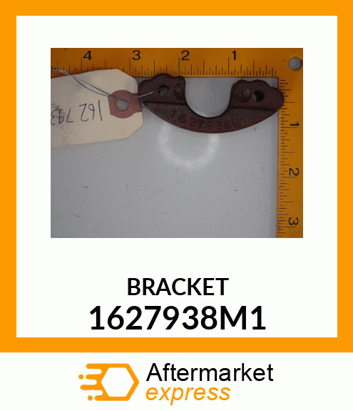 BRACKET 1627938M1