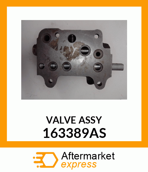 VALVE ASSY 163389AS