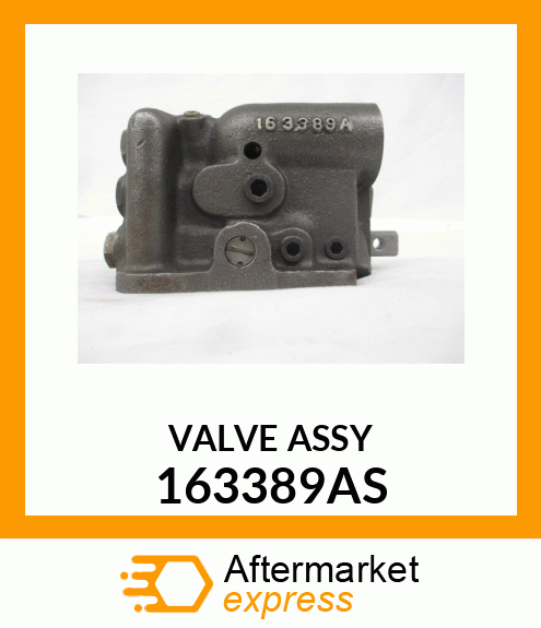 VALVE ASSY 163389AS