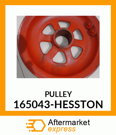 PULLEY 165043-HESSTON