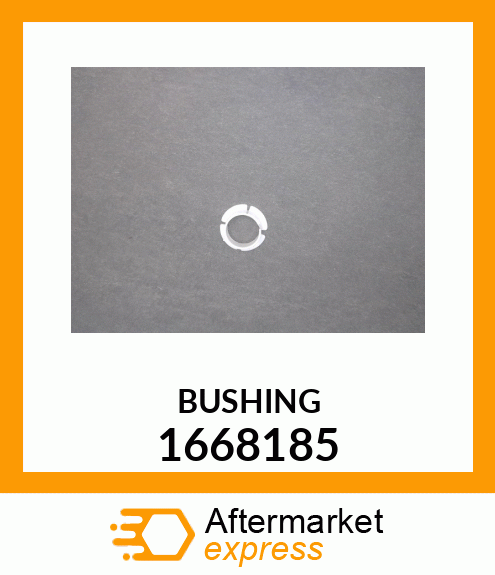 BUSHING 1668185