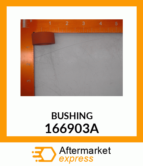 BUSHING 166903A