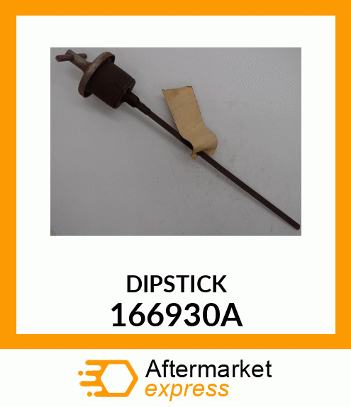 DIPSTICK 166930A