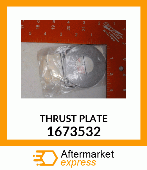 THRUST PLATE 1673532