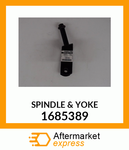 SPINDLE&YOKE 1685389