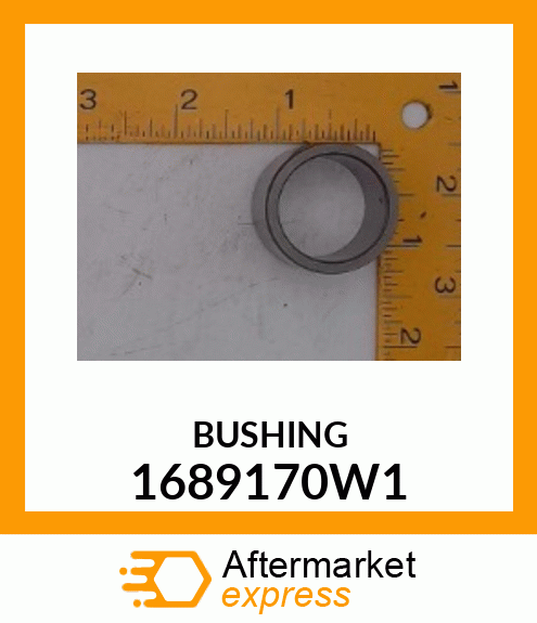 BUSHING 1689170W1