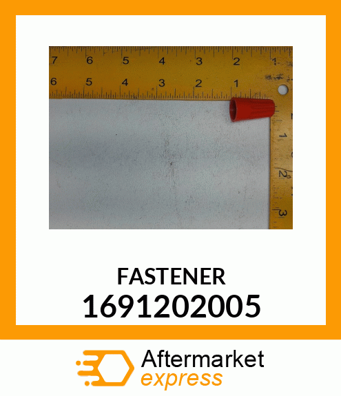 FASTENER 1691202005