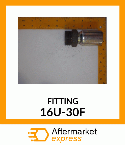 FITTING 16U-30F