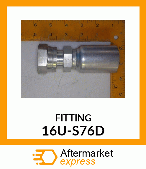 FITTING 16U-S76D