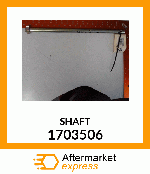 SHAFT 1703506