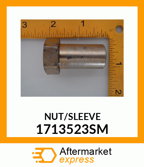 NUT/SLEEVE 1713523SM