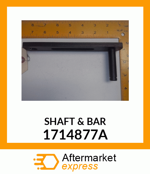 SHAFT & BAR 1714877A