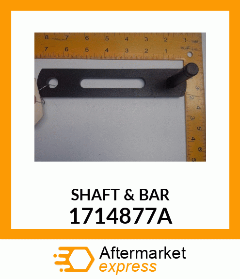 SHAFT & BAR 1714877A