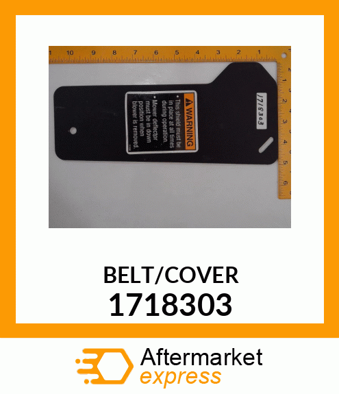 BELT/COVER 1718303