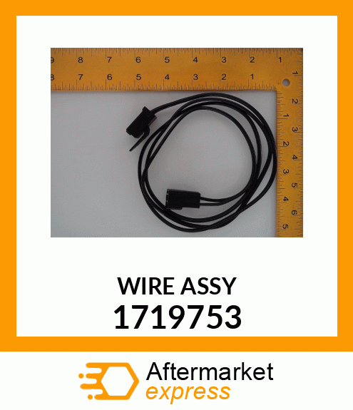 WIRE ASSY 1719753