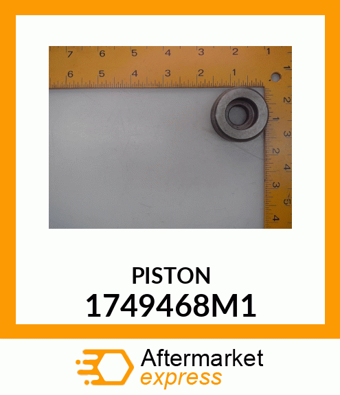 PISTON 1749468M1