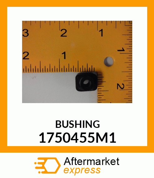 BUSHING 1750455M1