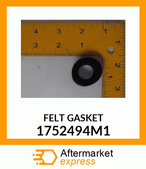 FELT_GASKET 1752494M1