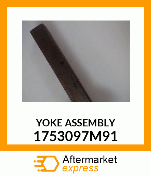 YOKE_ASSY 1753097M91