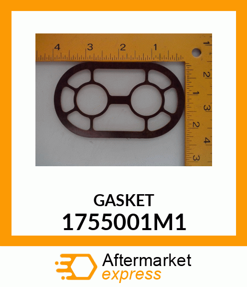 GASKET 1755001M1