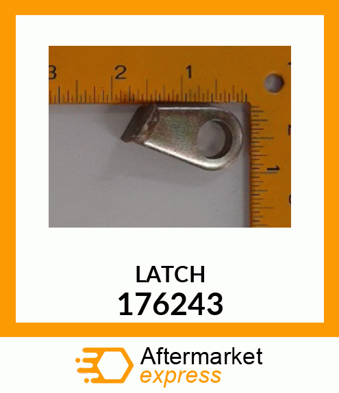 LATCH 176243