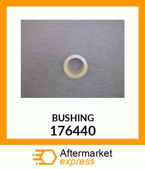 BUSHING 176440