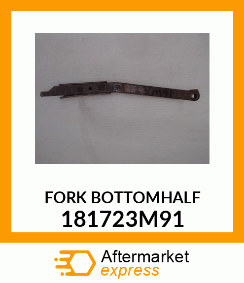 FORK BOTTOMHALF 181723M91