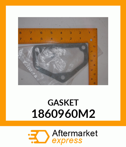 GASKET 1860960M2