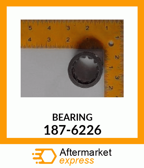 BEARING 187-6226