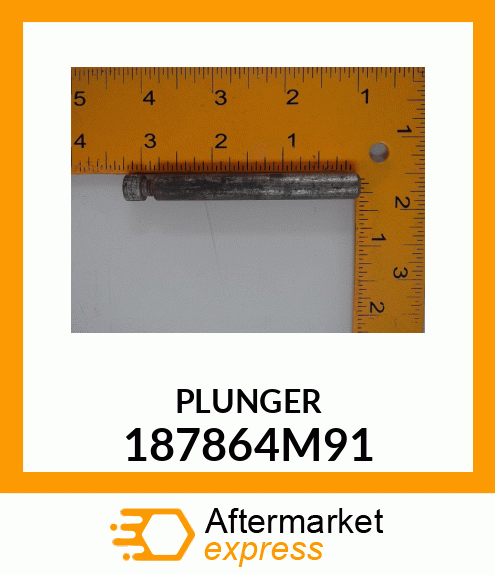 PLUNGER 187864M91