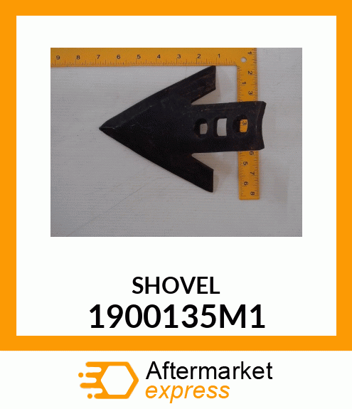 SHOVEL 1900135M1