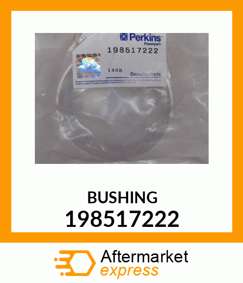 BUSHING 198517222