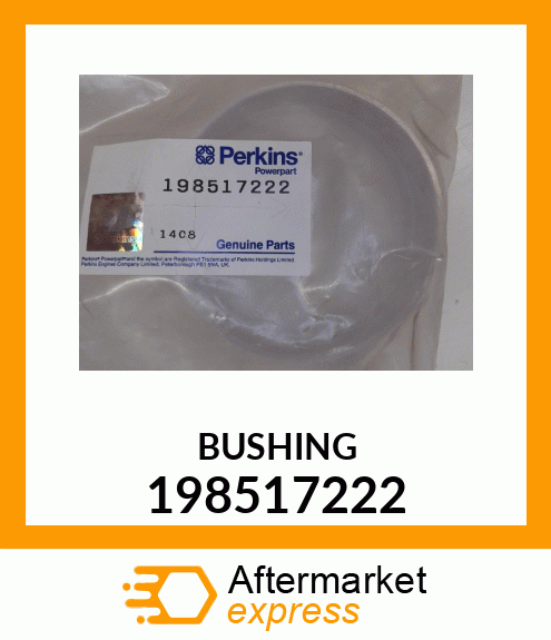 BUSHING 198517222